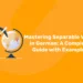 Mastering Separable Verbs in German A Complete Guide with Examples