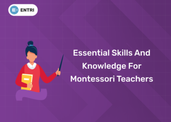 Essential Skills and Knowledge for Montessori Teachers