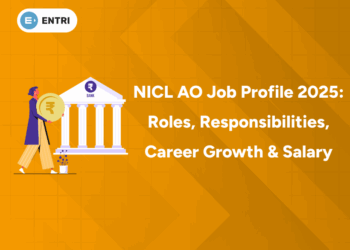 NICL AO Job Profile 2025 Roles, Responsibilities, Career Growth & Salary