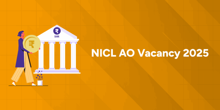 NICL AO Vacancy 2025