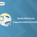 Kerala PSC Excise Inspector (187/2025) Admit Card 2026 PDF Download - Date & Link