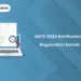 GATE 2026 Notification: Brochure PDF, Eligibility, Registration Date