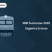 RRB Technician 2025 Eligibility Criteria