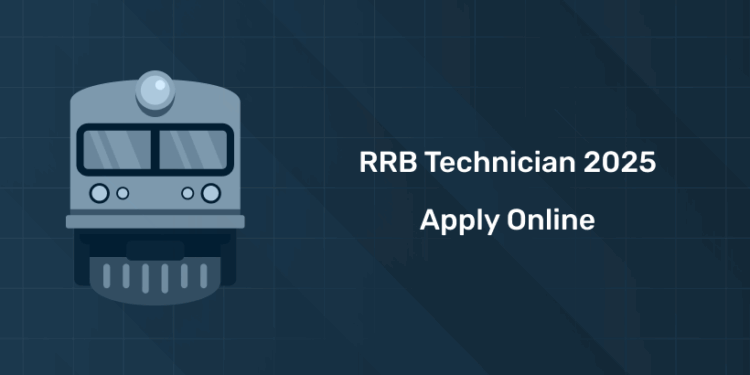 RRB Technician 2025 Apply Online: Detailed Instructions & Important Dates