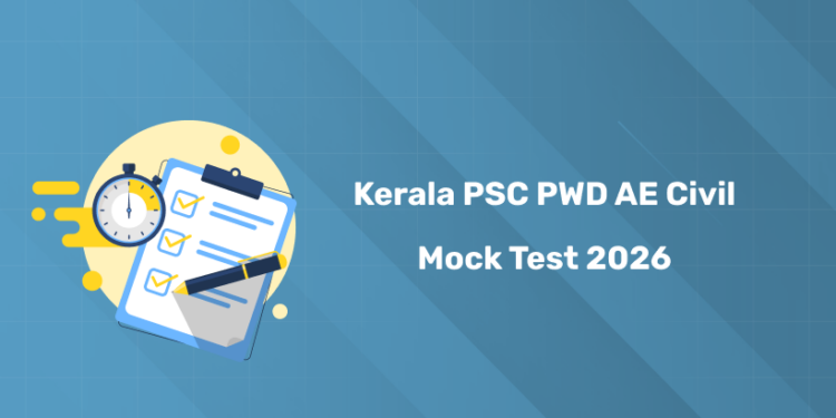 Kerala PSC PWD AE Civil Mock Test 2026 | Topic-Wise Series