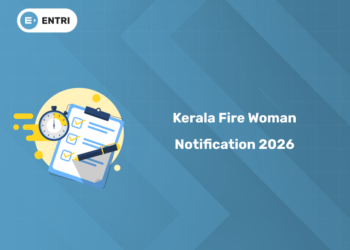Kerala PSC Fire Woman 2025 Notification PDF, Apply Date, Details
