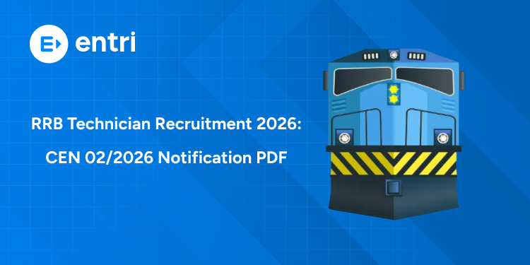 RRB Technician Recruitment 2026: CEN 02/2026 Notification PDF Out for 6,557 Vacancies — Apply Online from June 30