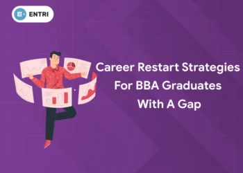 Career Restart Strategies for BBA Graduates with a Gap