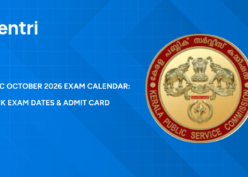 Kerala PSC October 2026 Exam Calendar: Check Exam Dates & Admit Card Release