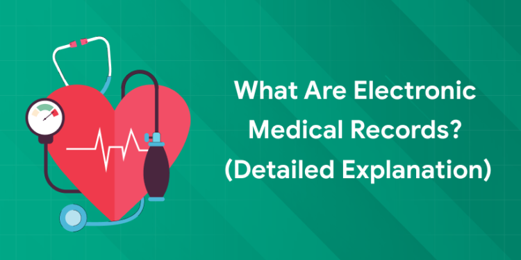 electronic medical records