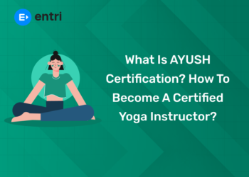 What is AYUSH Certification? How to become a certified yoga instructor?