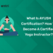 What is AYUSH Certification? How to become a certified yoga instructor?