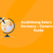 Ausbildung Salary in Germany – Complete Guide
