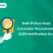 Delhi Police Head Constable Recruitment 2025 Notification Out