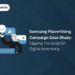 Samsung Flipvertising Campaign Case Study
