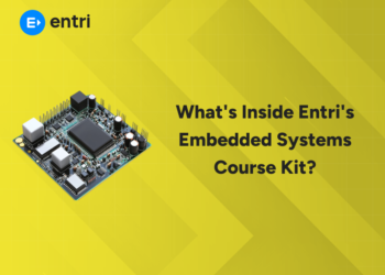 What's Inside Entri's Embedded Systems Course Kit?
