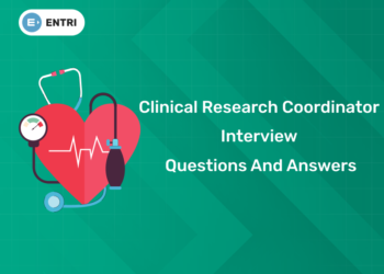 Clinical Research Coordinator Interview Questions and Answers