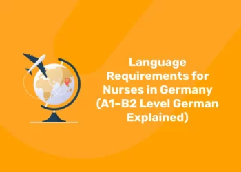 Language Requirements for Nurses in Germany (A1–B2 Level German Explained)