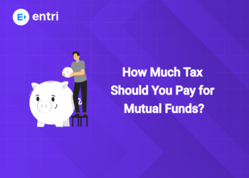 How Much Tax Should You Pay for Mutual Funds?