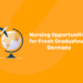 Nursing Opportunities for Fresh Graduates in Germany