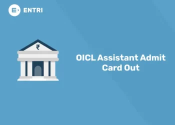 OICL Assistant Admit Card Out