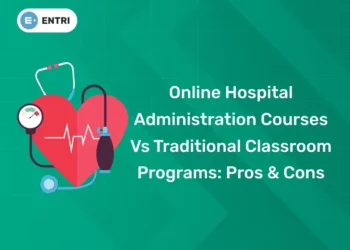 Online Hospital Administration Courses vs Traditional Classroom Programs: Pros & Cons