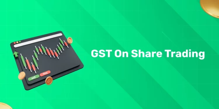 GST on Share Trading