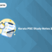 Kerala PSC Study Notes 2025: Free PDFs for 10th, 12th & Degree Exams