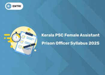 Kerala PSC Female Assistant Prison Officer Syllabus 2025 PDF & Exam Pattern - Download Link