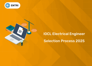 IOCL Electrical Engineer Selection Process 2025 – CBT, GD, PI & Merit List Explained