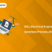 IOCL Electrical Engineer Selection Process 2025 – CBT, GD, PI & Merit List Explained