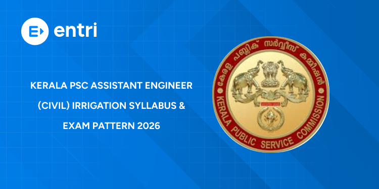 Kerala PSC Assistant Engineer (Civil) Irrigation Syllabus 2026 PDF Download - Check Exam Pattern & Date