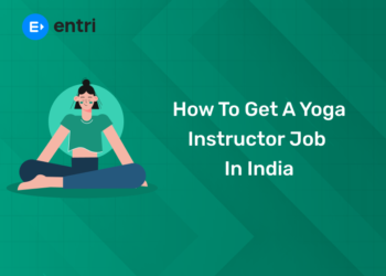 How to Get a Yoga Instructor Job in India