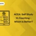 ACCA: Self Study Vs Coaching - Which is better?