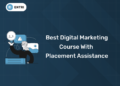 Best Digital Marketing Course with Placement Assistance