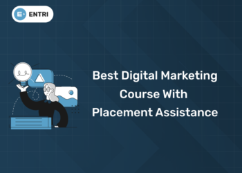 Best Digital Marketing Course with Placement Assistance