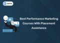 Best Performance Marketing Courses with Placement Assistance