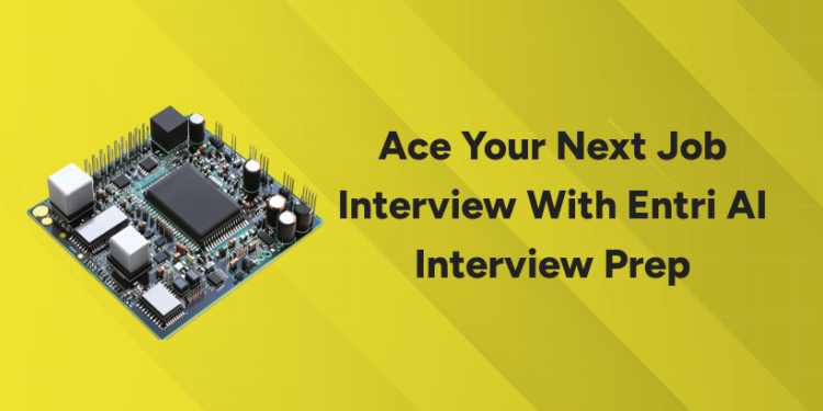 Ace Your Next Job Interview with Entri AI Interview Prep