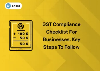 GST Compliance Checklist for Businesses Key Steps to Follow