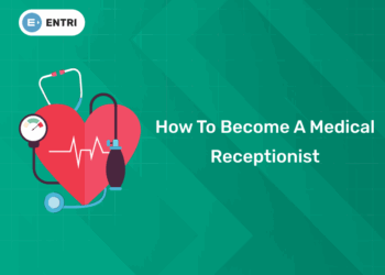How To Become A Medical Receptionist