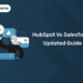 HubSpot vs Salesforce | Updated Guide
