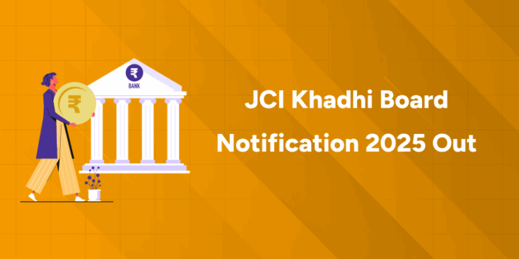 JCI Khadhi Board Notification