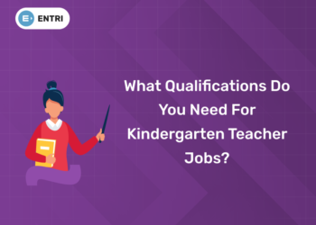 What Qualifications Do You Need for Kindergarten Teacher Jobs?