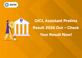 OICL Assistant Prelims Result 2026 Out – Check Your Result Now!