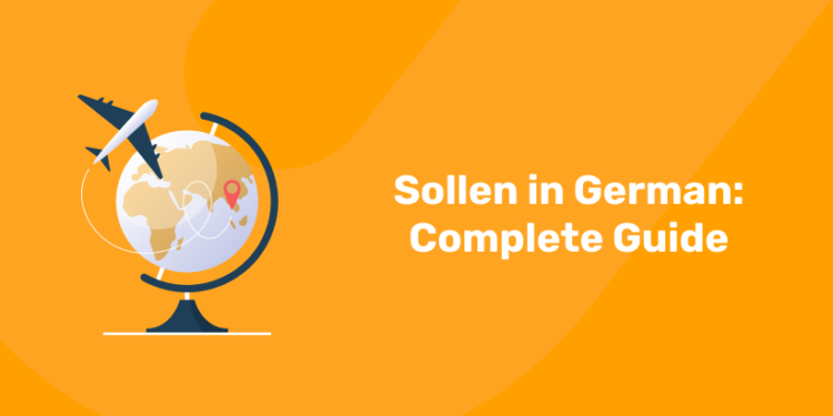 Sollen in German Complete Guide