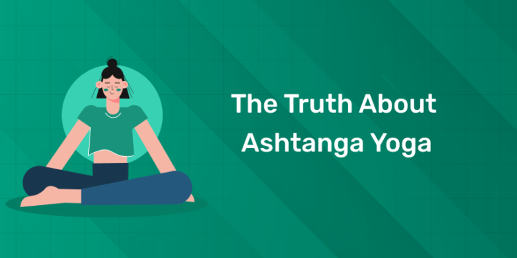 The Truth About Ashtanga Yoga