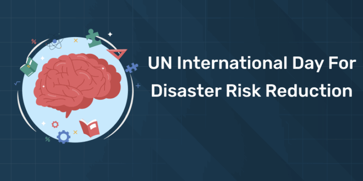 UN International Day for Disaster Risk Reduction