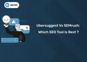 Ubersuggest vs SEMrush Which SEO Tool is Best