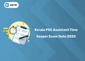 Kerala PSC Assistant Time Keeper Exam Date 2025: PDF, Link