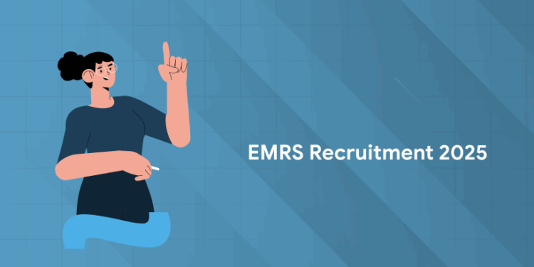 EMRS Recruitment 2025: Apply Online for 7,267 Teaching & Non-Teaching Posts @ nests.tribal.gov.in